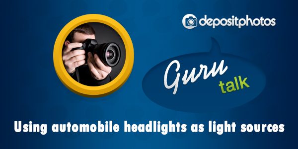 Today’s Guru Talk: Using Automobile Headlights as Light Sources
