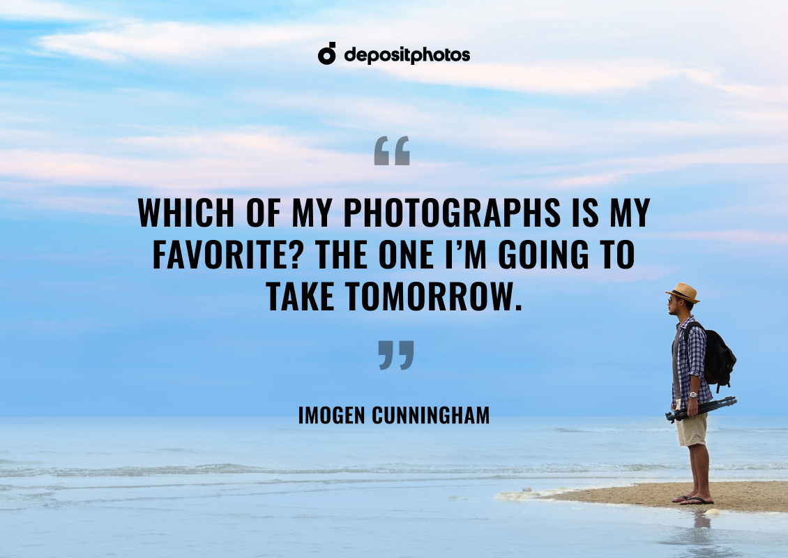 quote about photography by Imogen Cunningham
