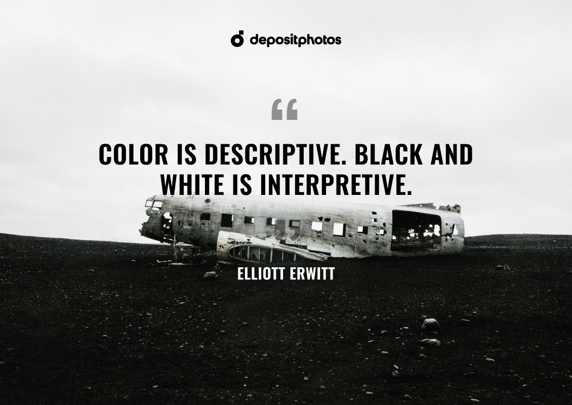 quotes on black and white photography
